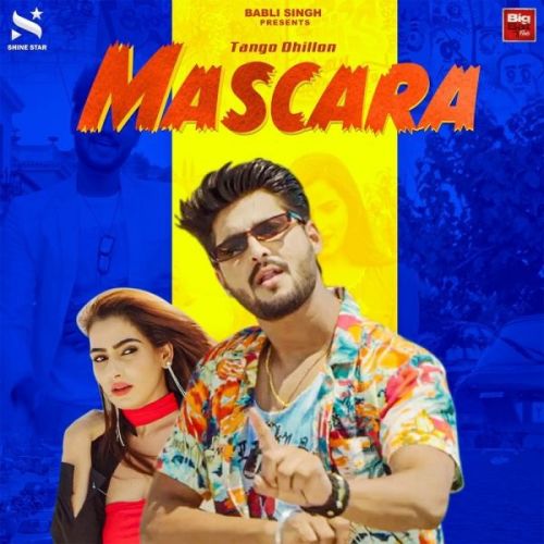 Mascara Tango Dhillon Mp3 Song Download