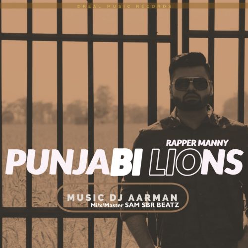 Punjabi Lions Rapper Manny Mp3 Song Download