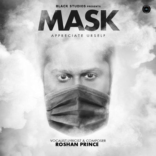 Mask Roshan Prince Mp3 Song Download