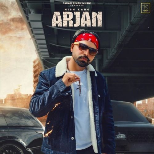 Arjan Taran Singh, Nish Kang Mp3 Song Download