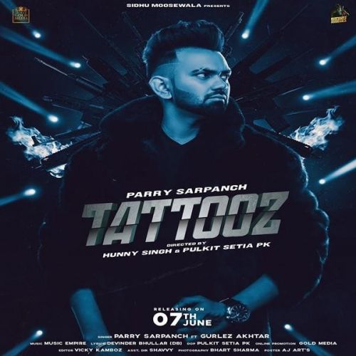 Tattooz Gurlez Akhtar,  Parry Sarpanch Mp3 Song Download
