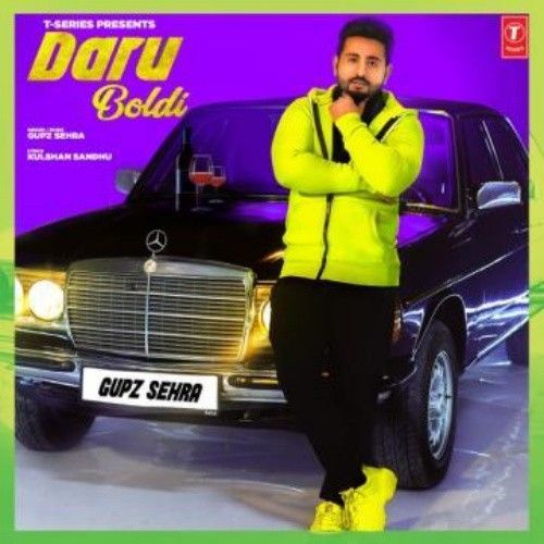 Daru Boldi Gupz Sehra Mp3 Song Download