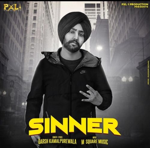 Sinner Darsh Kamalpurewala Mp3 Song Download