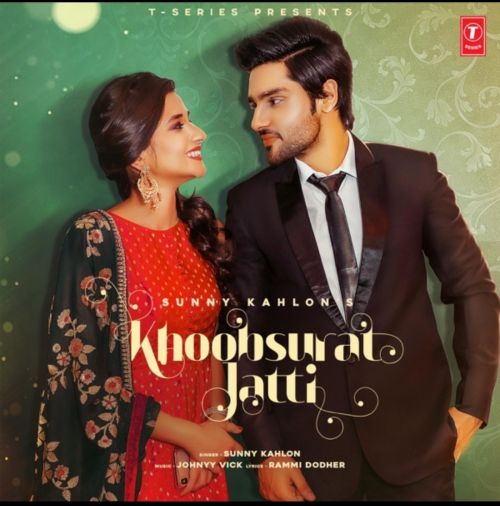 Khoobsurat Jatti Sunny Kahlon Mp3 Song Download