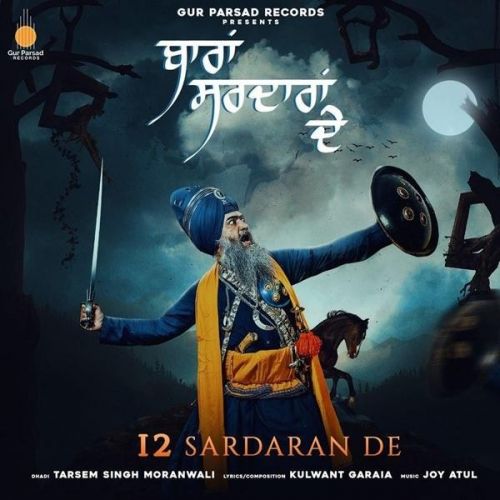 12 Sardaran De Dhadi Tarsem Singh Moranwali Mp3 Song Download