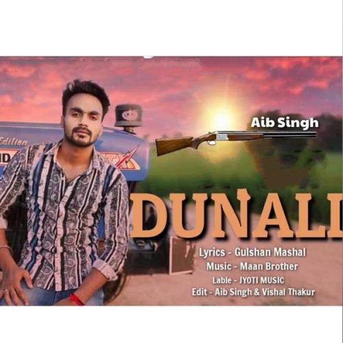 Dunali Aib Singh, Vishal Thakur Mp3 Song Download