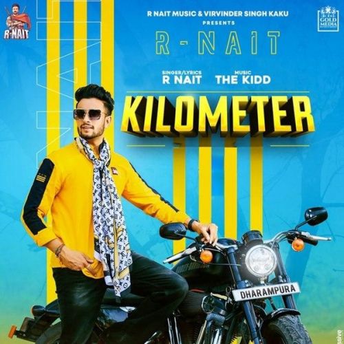 Kilometer R Nait Mp3 Song Download