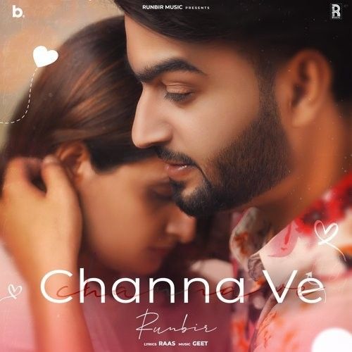 Channa Ve Runbir Mp3 Song Download