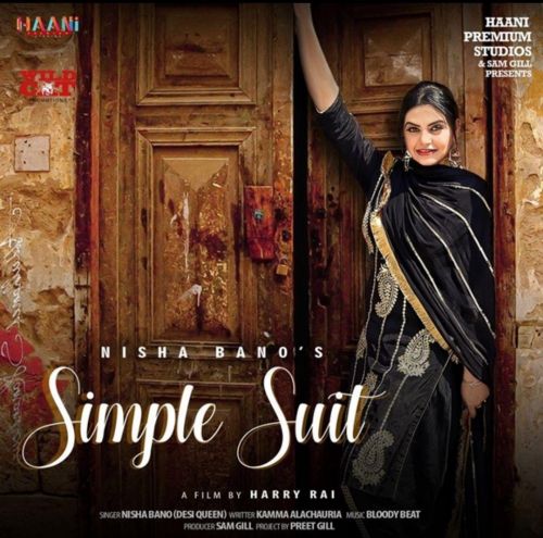 Simple Suit Nisha Bano Mp3 Song Download