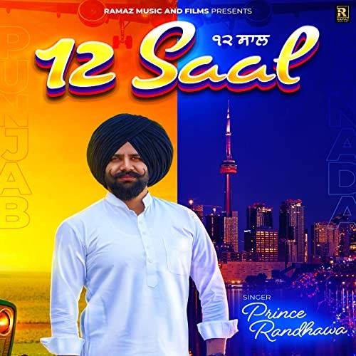 12 Saal Prince Randhawa Mp3 Song Download