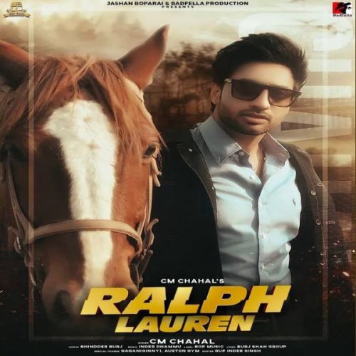 Ralph Lauren CM Chahal Mp3 Song Download