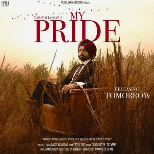 My Pride Tarsem Jassar, Fateh Doe Mp3 Song Download