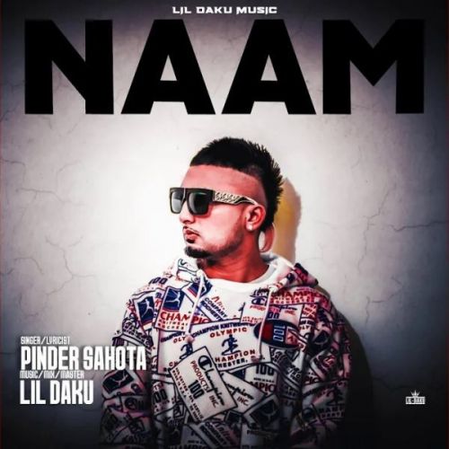 Naam Pinder Sahota Mp3 Song Download