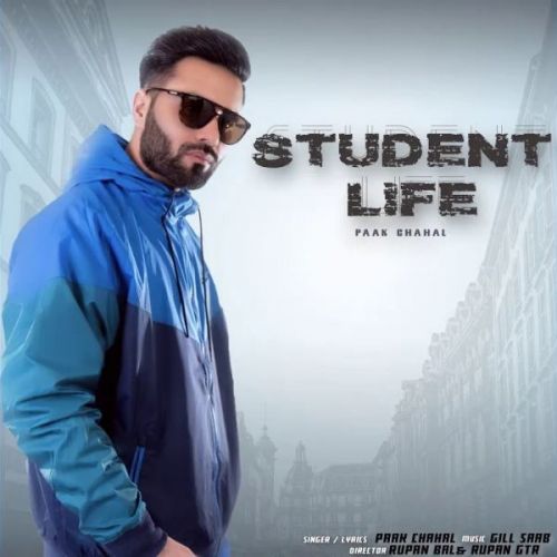 Student Life Paak Chahal Mp3 Song Download