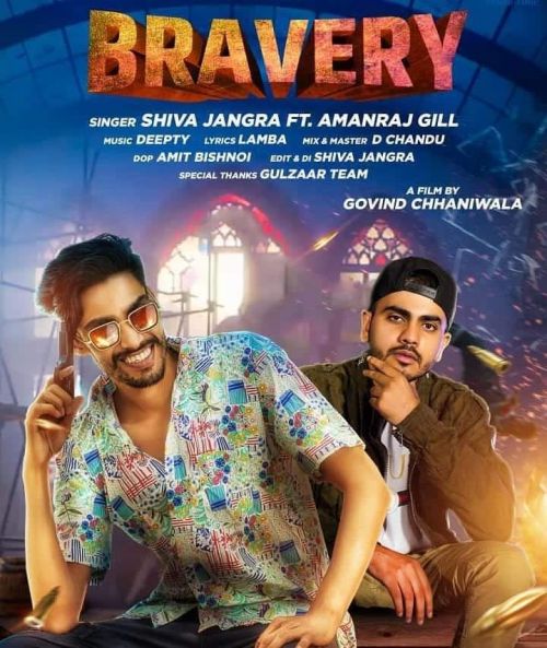 Bravery Amanraj Gill, Shiva Jangra Mp3 Song Download
