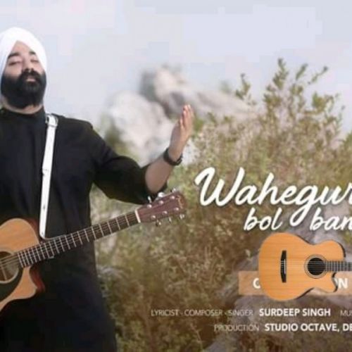 Waheguru Bol Bandeya Surdeep Singh Mp3 Song Download