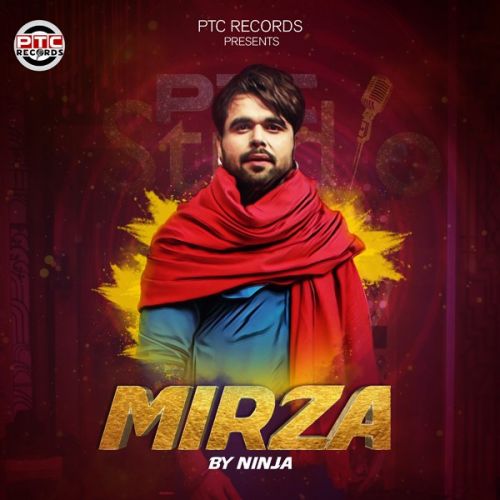 Mirza Ninja Mp3 Song Download