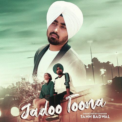 Jadoo Toona Tann Badwal Mp3 Song Download