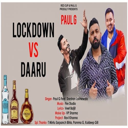 Lockdown Vs Daaru Paul G Mp3 Song Download