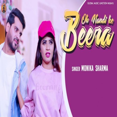 O Nandi Ke Beera Monika Sharma Mp3 Song Download