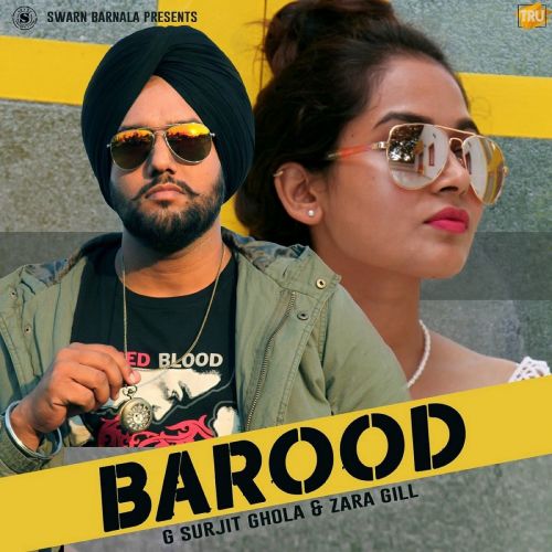 Barood G Surjit Ghola Mp3 Song Download