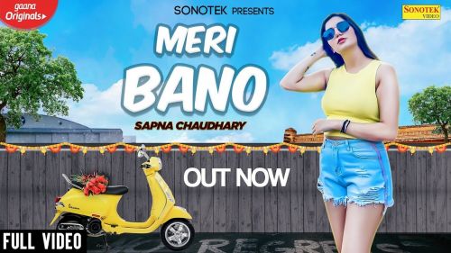 Meri Bano Sapna Chaudhary, Anu Kadyan, Dev Kumar Deva Mp3 Song Download