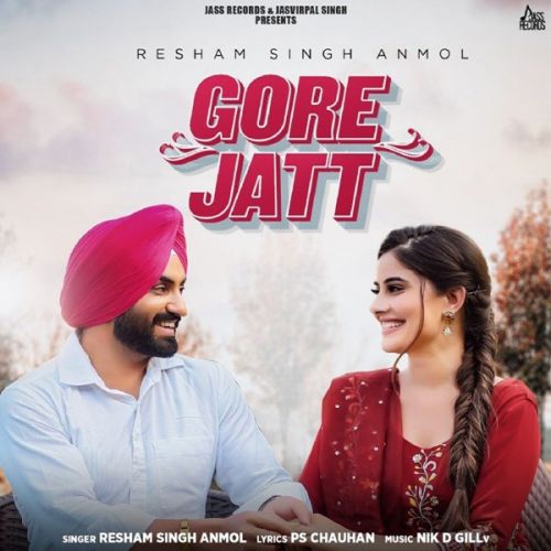 Gore Jatt Resham Singh Anmol Mp3 Song Download