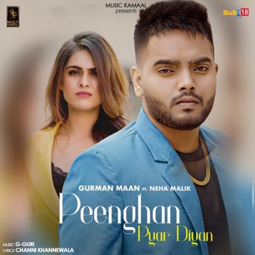 Peenghan Pyar Diyan Gurman Maan Mp3 Song Download