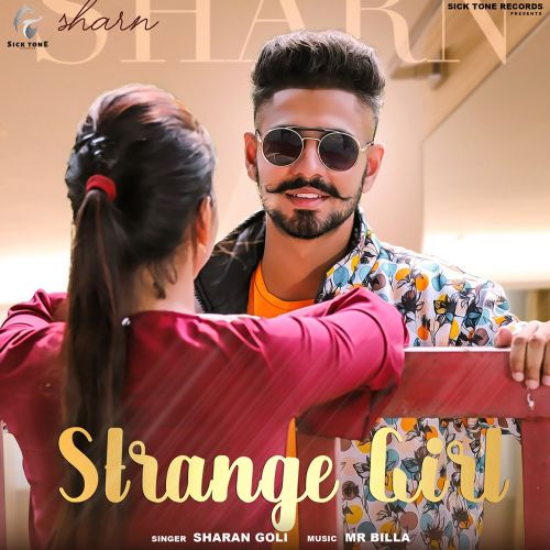 Strange Girl Sharan Goli Mp3 Song Download