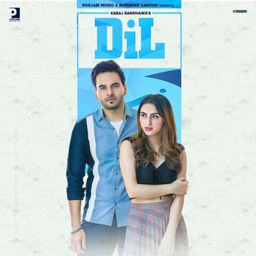 Dil Karaj Randhawa Mp3 Song Download