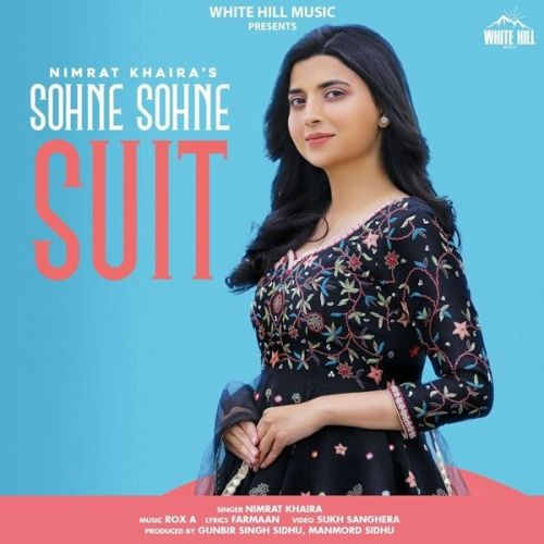 Sohne Sohne Suit Nimrat Khaira Mp3 Song Download