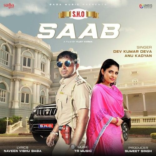 S H O Saab Anu Kadyan, Dev Kumar Deva Mp3 Song Download