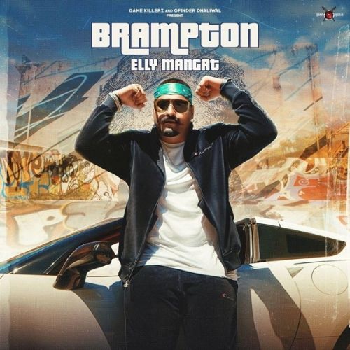 Brampton Elly Mangat, Harpreet Kalewal Mp3 Song Download