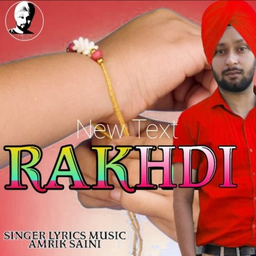 Rakhdi Amrik Saini Mp3 Song Download