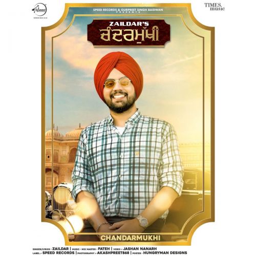 Chandarmukhi Zaildar Mp3 Song Download