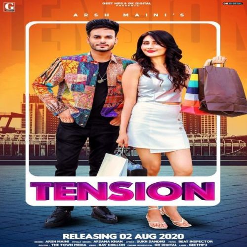 Tension Arsh Maini, Afsana Khan Mp3 Song Download