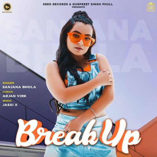 Breakup Sanjana Bhola Mp3 Song Download