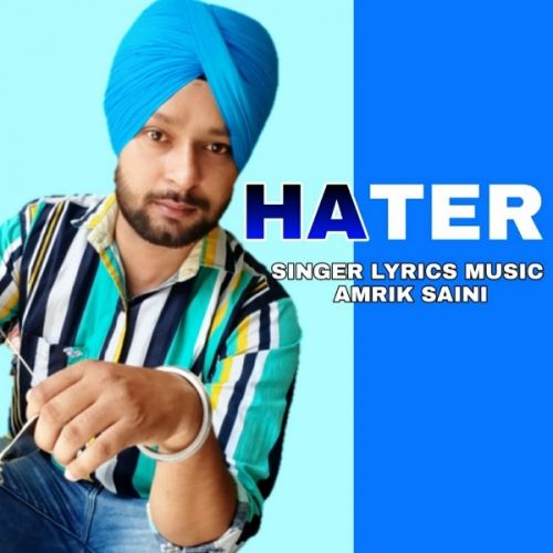 Hater Amrik Saini Mp3 Song Download