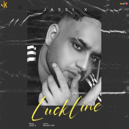 Luckline Jassi X Mp3 Song Download