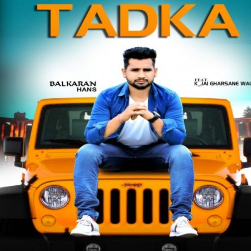 Tadka Balkaran Hans Mp3 Song Download