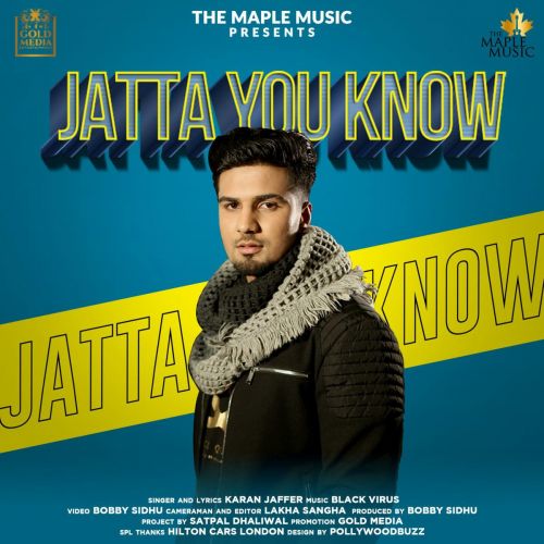 Jatta You Know Karan Jaffer Mp3 Song Download