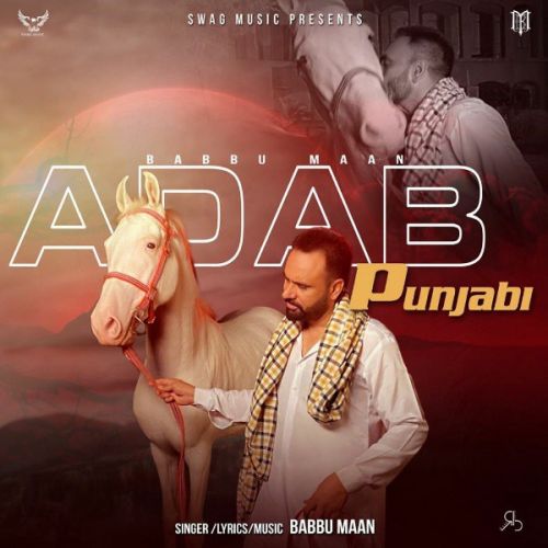 Adab Punjabi Babbu Maan Mp3 Song Download