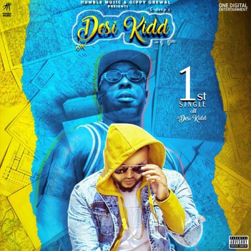 Da Desi Kidd G Deep, Paul Cain Mp3 Song Download