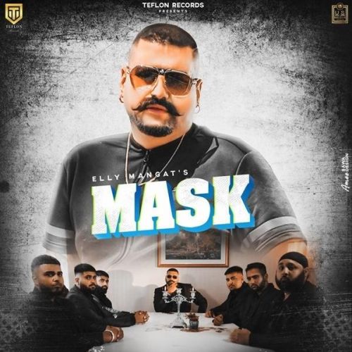 Mask Elly Mangat Mp3 Song Download