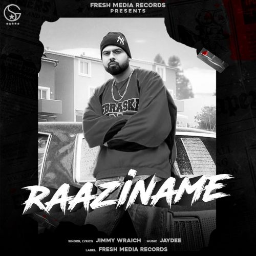 Raaziname Jimmy Wraich Mp3 Song Download