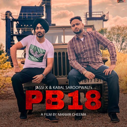 PB18 Kabal Saroopwali, Jassi X Mp3 Song Download