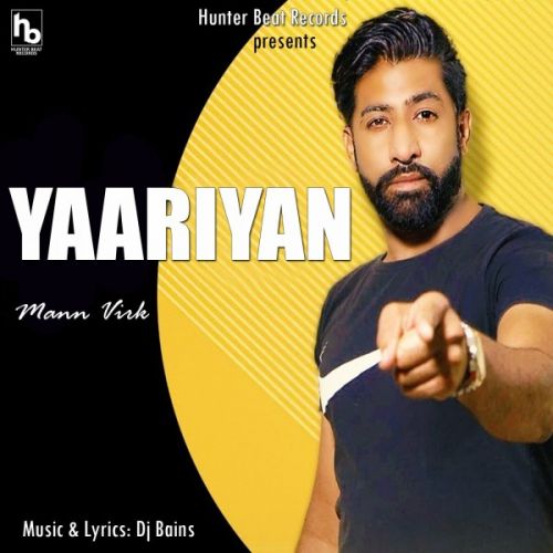 Yaariyan Mann Virk Mp3 Song Download