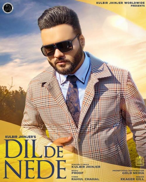 Dil De Nede Kulbir Jhinjer Mp3 Song Download