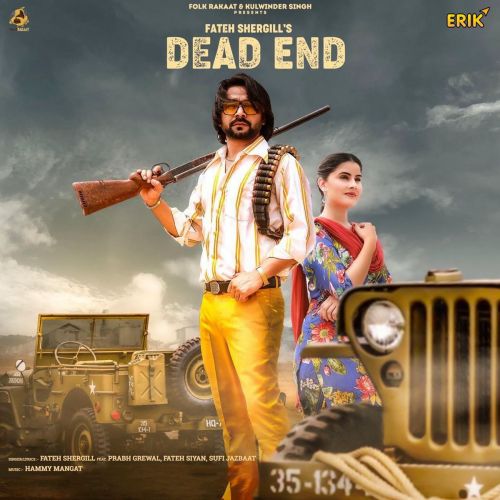 Dead End Fateh Shergill Mp3 Song Download