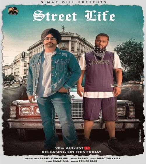 Street Life Simar Gill Mp3 Song Download